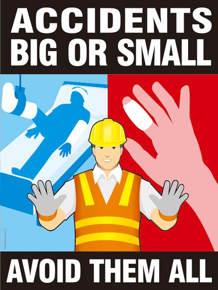 Avoid Accidents - Big or Small
