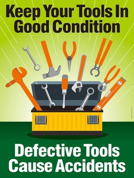 Good Condition Tools | Safety Poster Shop