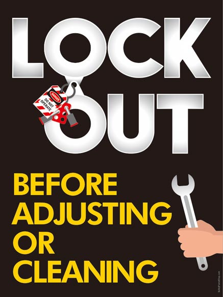 Lock Out Before Adjusting