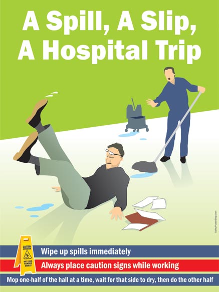 A Spill, A Slip, A Hospital Trip