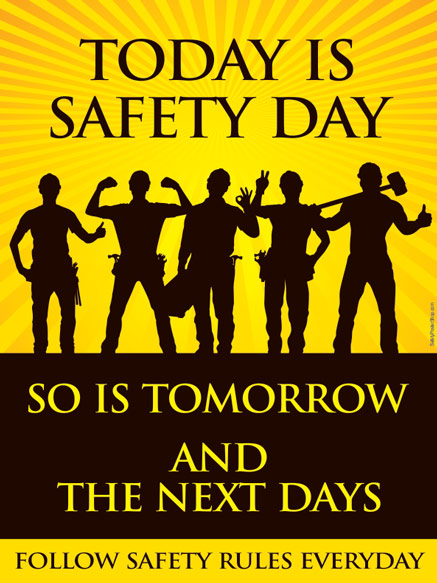 Today is Safety Day