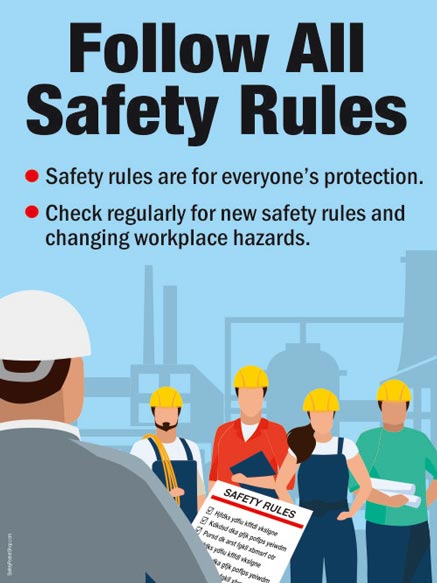 Follow all safety rules